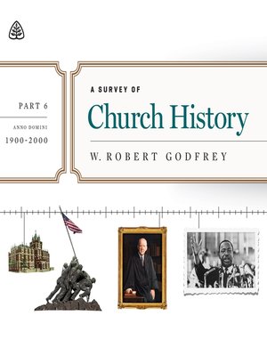 A Survey of Church History, Part 6 - Audiobook